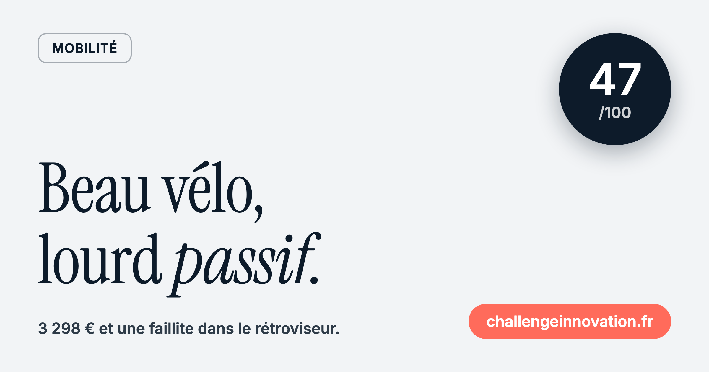 Mobilité : note 47/100 Challenge Innovation